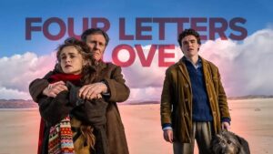 Four Letters of Love: Entre o Amor e a Espiritualidade no Cinema Irlandês