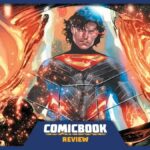 Absolute Superman #10: A Nova Virada na Saga de Kal-El