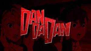 DAN DA DAN: Música 'Hunting Soul' é removida de serviços japoneses por suspeita de plágio