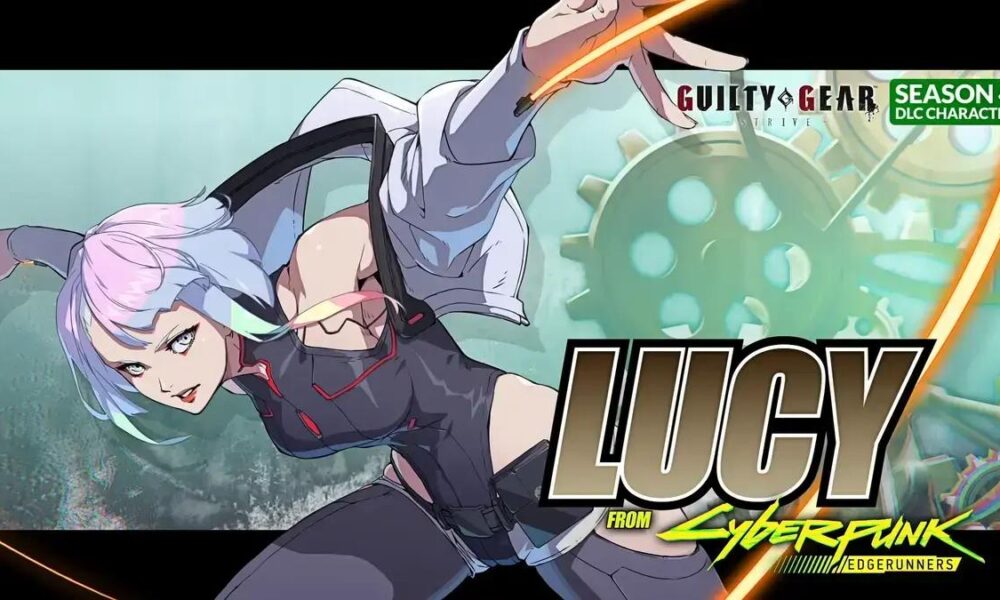 Lucy de Cyberpunk: Edgerunners chega em GUILTY GEAR -STRIVE-