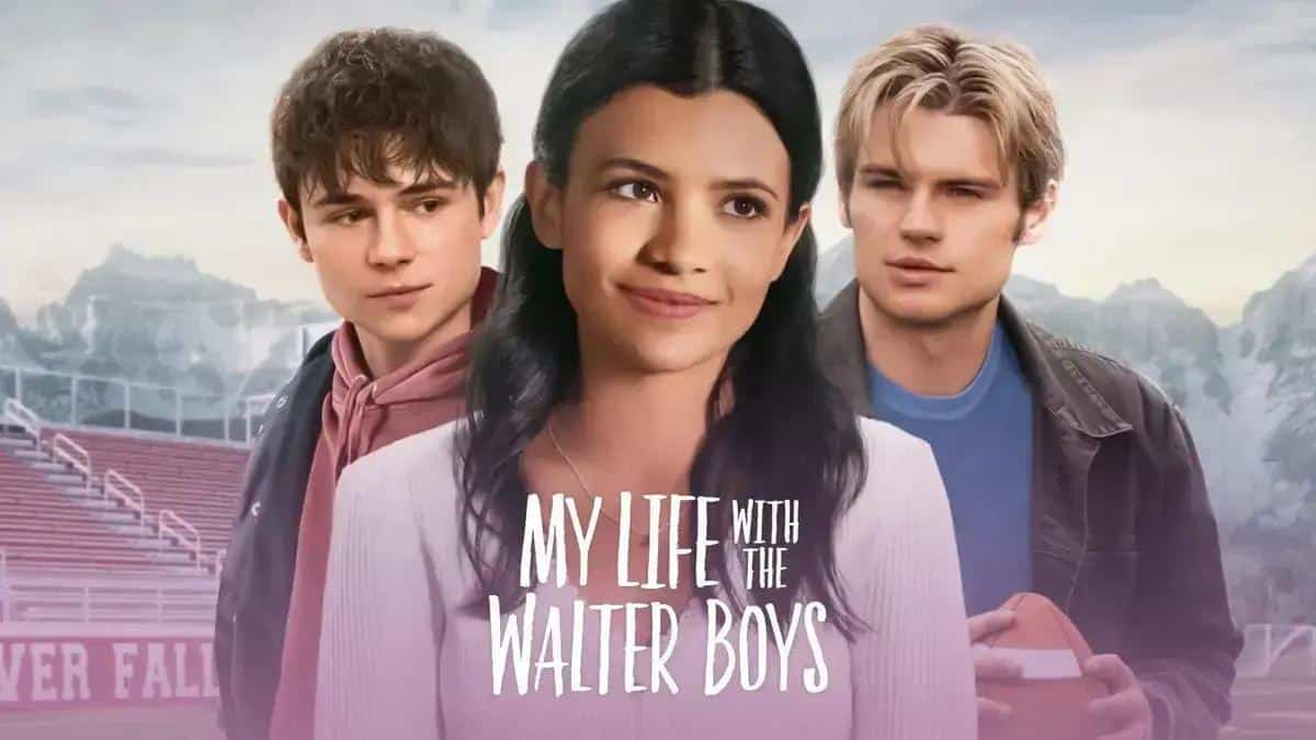 My Life with the Walter Boys: Segunda Temporada Entre Drama e Problemas