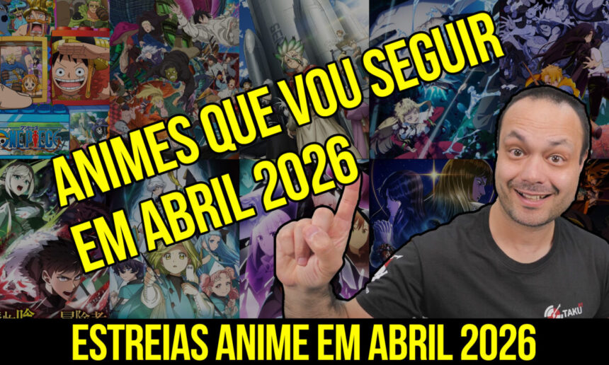 novos animes abril 2026