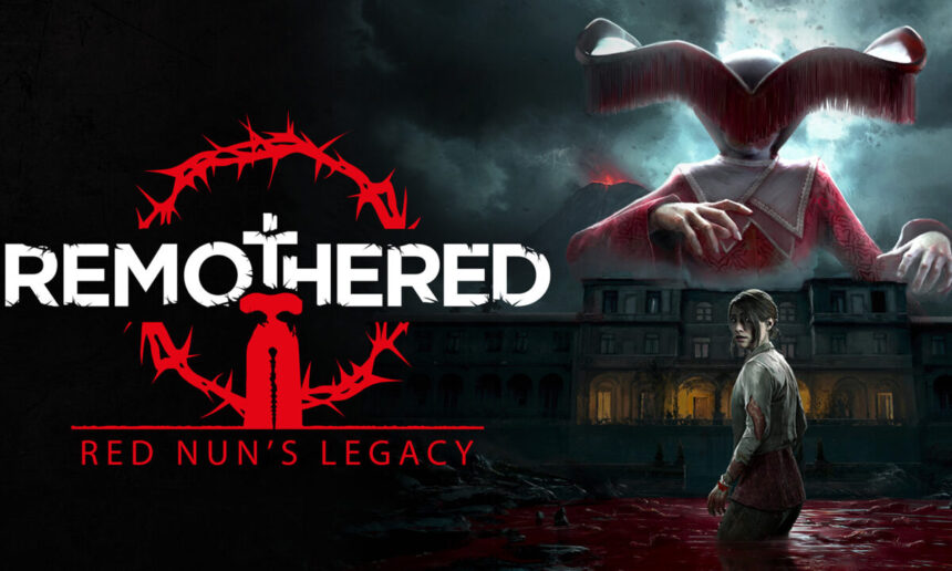 Remothered: Red Nun’s Legacy